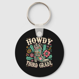 Western Howdy Third Grade Back To School 3rd Grade Key Ring
