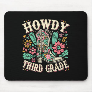 Western Howdy Third Grade Back To School 3rd Grade Mouse Pad