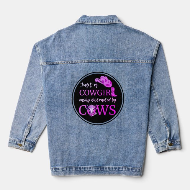 Western JUST A COWGIRL EASILY DISTRACTED BY COWS Denim Jacket (Back)
