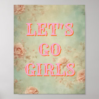 Western,Let's Go Girls Poster, Girl Power Wall Art