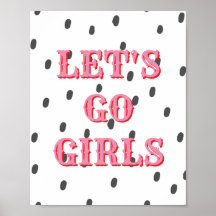 Western,Let's Go Girls Poster, Girl Power Wall Art