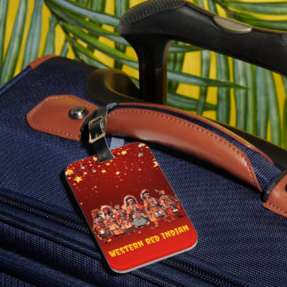 Western Red Indian Fighters Of Courage Unity - Luggage Tag
