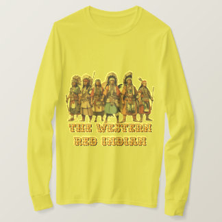 Western Red Indian Fighters Of Courage Unity - T-Shirt