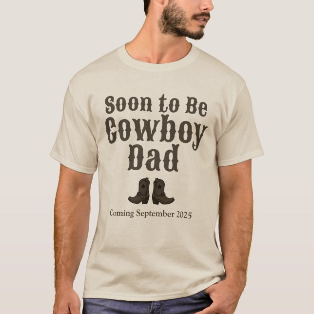 Western Soon to Be Cowboy Dad Baby Announcement T-Shirt (Front)
