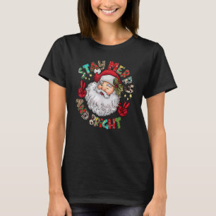 Western Stay Merry And Bright Santa Claus Hippie C T-Shirt