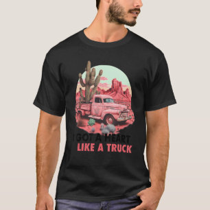 Western Sunset Cowgirl I Got A Heart Like A Truck T-Shirt