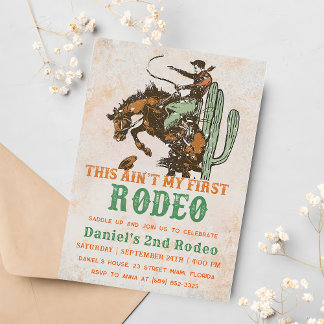 Western This Ain't My First Rodeo 2nd Birthday Invitation