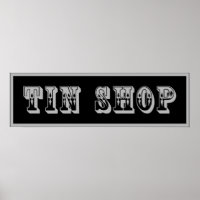Western Tin Shop Sign