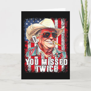 Western Trump 2025 Cowboy You Missed Twuce Us Amer Card