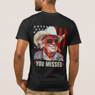 Western Trump Cowboy You Missed Trump 2024 Black T-Shirt
