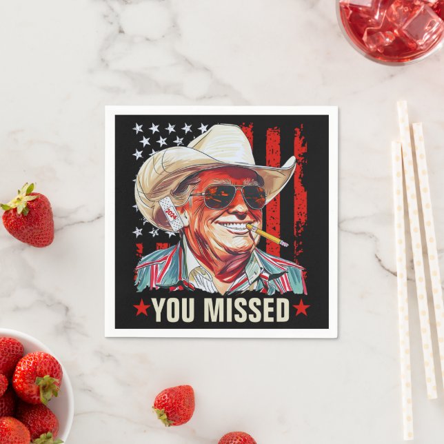Western Trump Cowboy | You Missed Trump 2024 Napkin (Insitu)