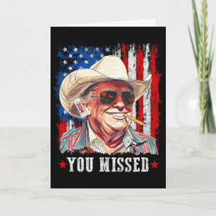 Western Trump Cowboy You Missed Trump 2025 America Card