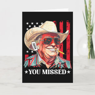 Western Trump Cowboy You Missed Trump 2025 Us Flag Card