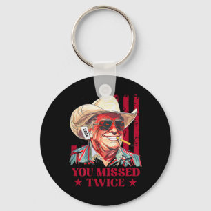 Western Trump Cowboy You Missed Twice Trump 2025 ( Key Ring