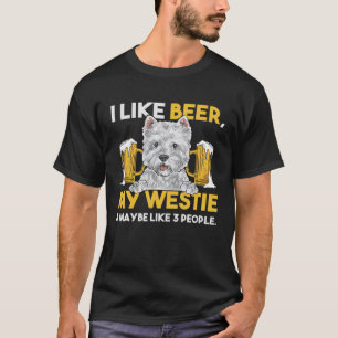 Westie Beer West Highland White Terrier T-Shirt