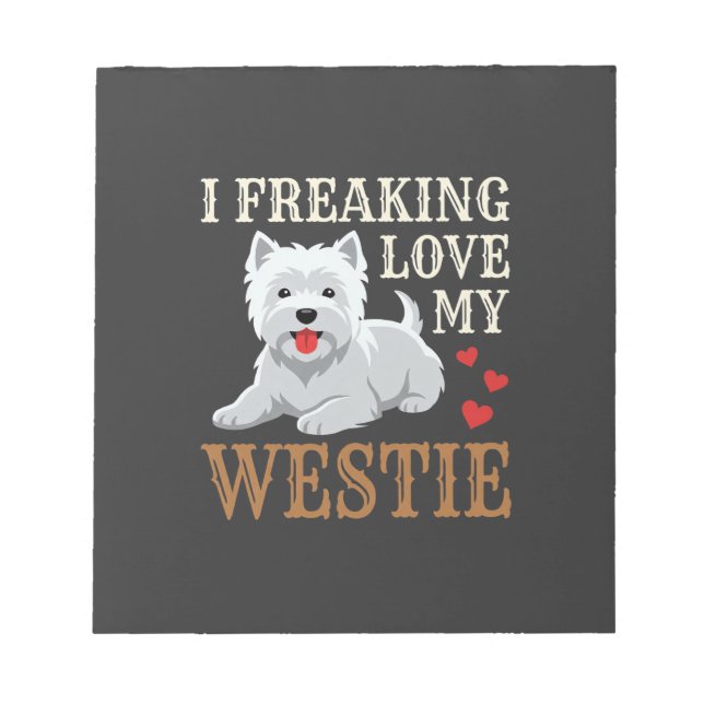 Westie Dog Love Typography Notepad (Front)