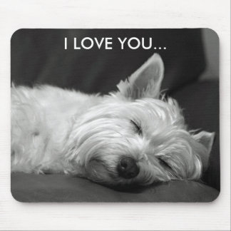 Westie Dog Mousepad - I LOVE YOU...