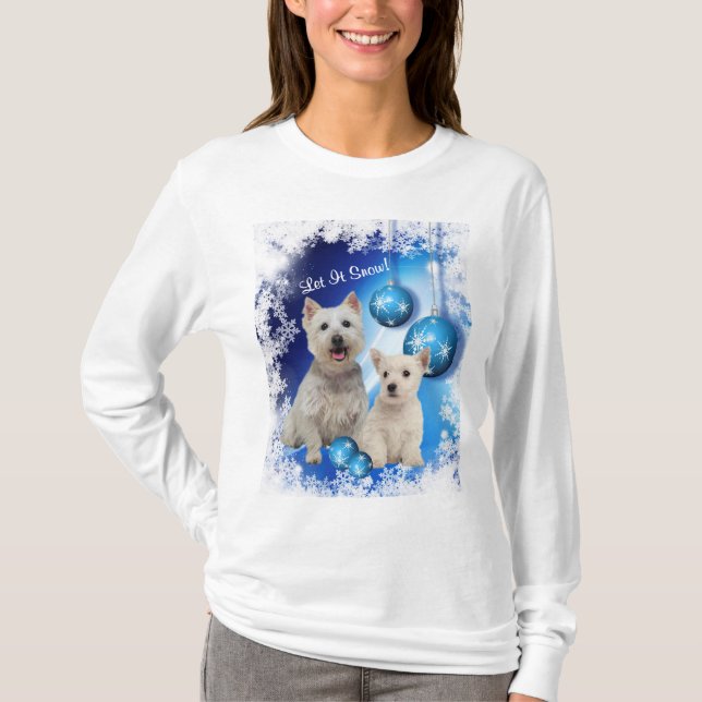 Westie Let It Snow Holiday Greeting T-Shirt (Front)