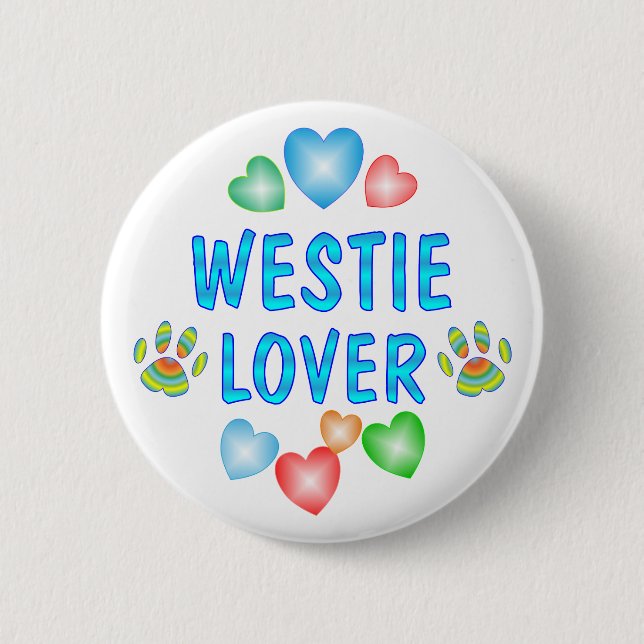 WESTIE LOVER 6 CM ROUND BADGE (Front)
