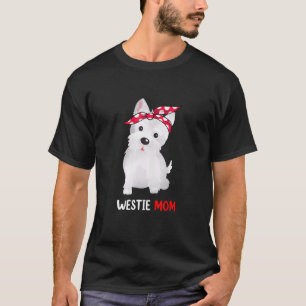 Westie Mum West Highland White Terrier Dog T-Shirt