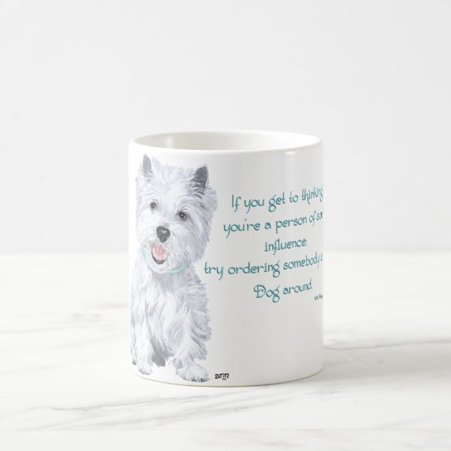 Westie Wisdom - Influential? Coffee Mug (Center)