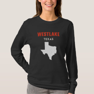 Westlake Texas USA State America Travel Texas T-Shirt