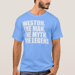 WestonWeston Name Weston given name T-Shirt