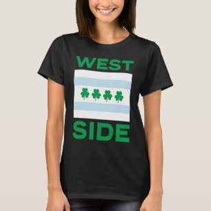 Westside Irish Chicago St Patrick's Day Green Text T-Shirt