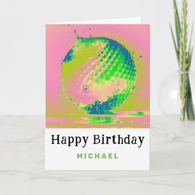 *~*  Wet ARTISTIC AP94 Golf Ball  Birthday Card (Front)