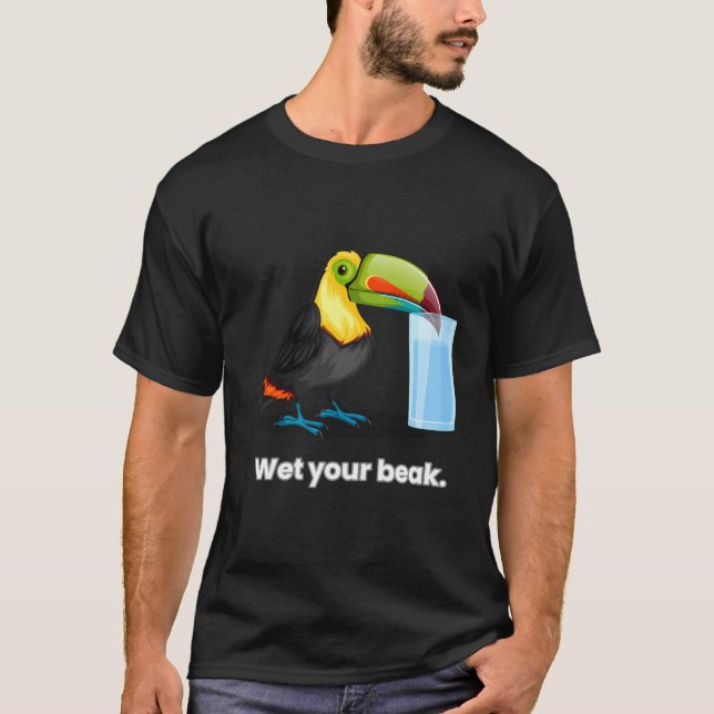 Wet Your Beak All-In Podcast With Chamath Palihapi T-Shirt (Front)
