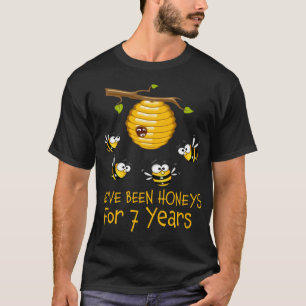 We've Been Honeys For 7 Years. 7th Wedding T-Shirt