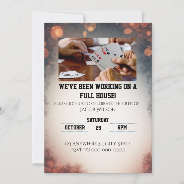 We've been working on a full house! invitation (Front)