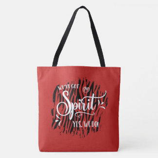 We've Got Spirit Tote Bag