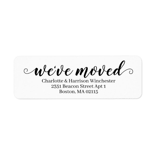 We've Moved black white custom script moving label (Front)
