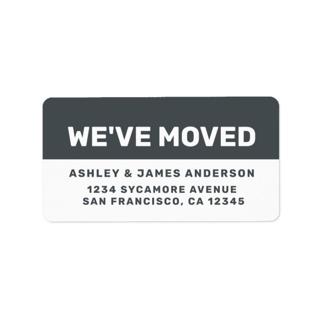 We've Moved Black White New Address Label (Front)
