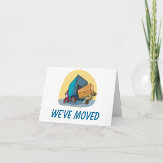 We've Moved Card