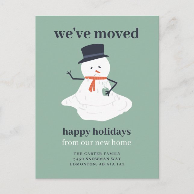 We've Moved Christmas Snowman Holiday Funny Cute Postcard (Front)