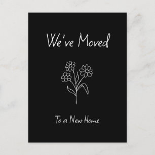 We've Moved Cute Daisy Black White Moving Announcement Postcard