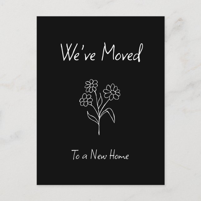 We've Moved Cute Daisy Black White Moving Announcement Postcard (Front)