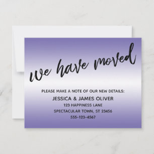 We've Moved Handwriting Periwinkle Ombre Card