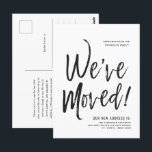 We've Moved | Minimal New Address Postcard<br><div class="desc">A minimal black and white script-style moving announcement postcard. It features a large script text of the words "We've Moved" followed by your address information below it. Many individual elements of the invite card are unlocked so feel free to change or add any details necessary by using the customisation function....</div>