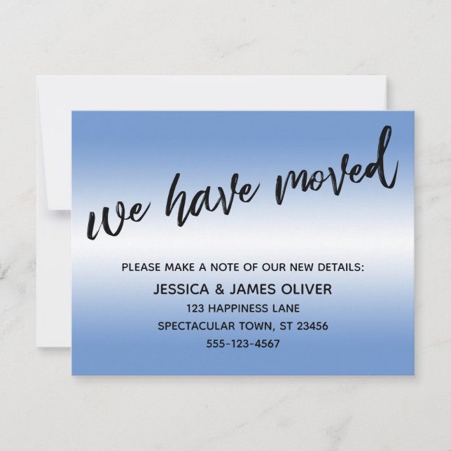 We've Moved Modern Handwriting Blue Ombre Card (Front)