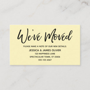 We've Moved Modern Handwriting Light Yellow Card