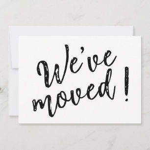 We've Moved Modern Handwritten Script Announcement