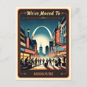 We've Moved To Missouri   Vintage Postcard