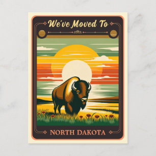 We've Moved To North Dakota   Vintage Postcard