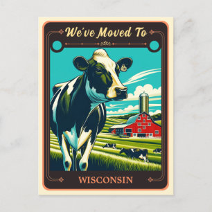We've Moved To Wisconsin   Vintage Postcard