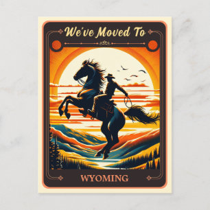 We've Moved To Wyoming   Vintage Postcard