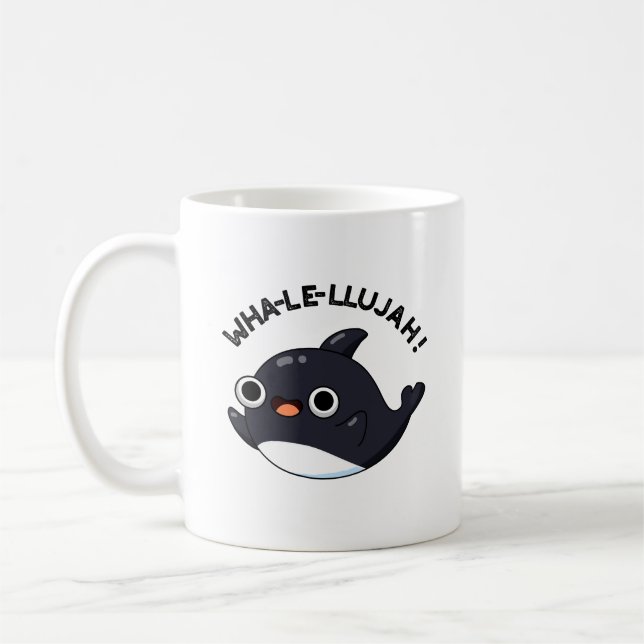 Wha-le-llujah Funny Orca Whale Pun  Coffee Mug (Left)