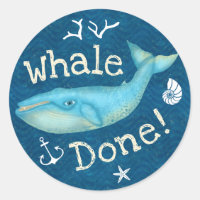Whale Done Nautical Beach Teachers School Reward